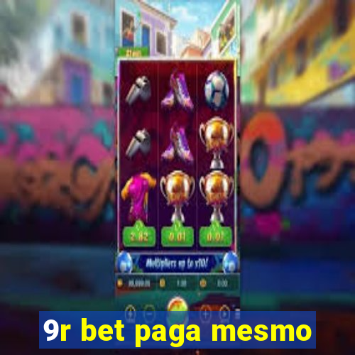 9r bet paga mesmo